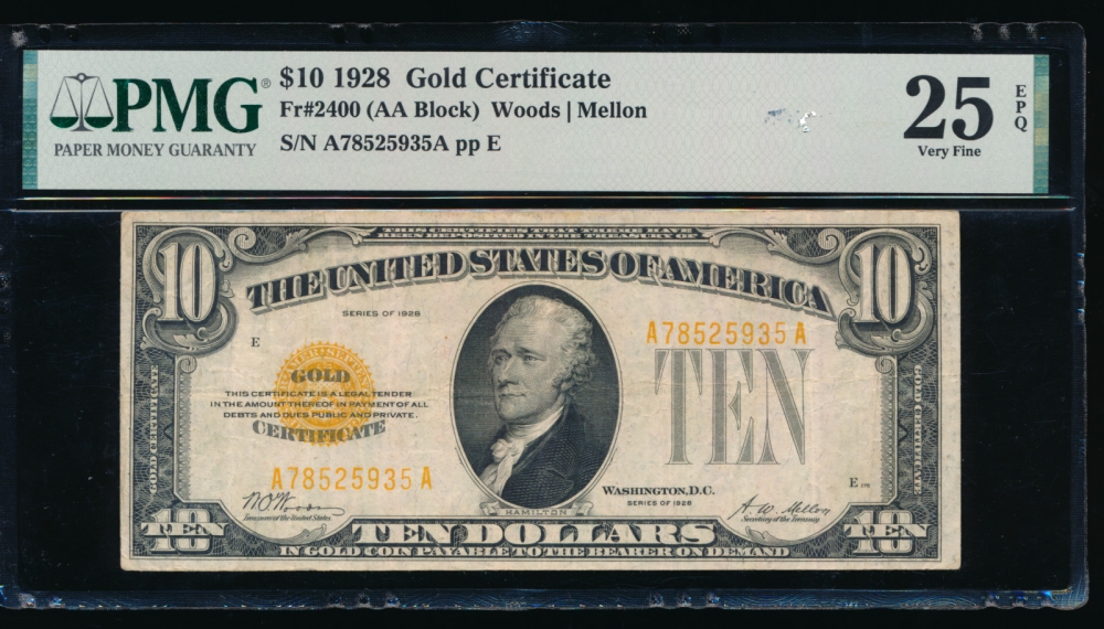 Fr. 2400 1928 $10  Gold Certificate AA block PMG 25EPQ A78525935A