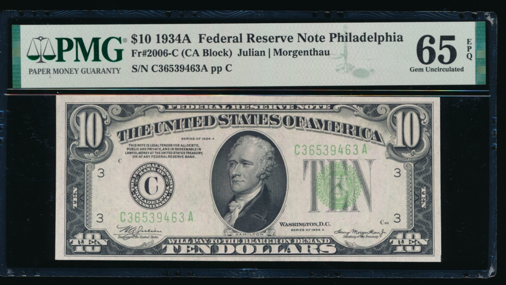 Fr. 2006-C 1934A $10  Federal Reserve Note Philadelphia PMG 65EPQ C36539463A obverse