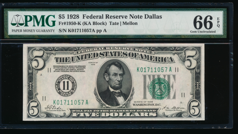 Fr. 1950-K 1928 $5  Federal Reserve Note Dallas PMG 66EPQ K01711057A obverse