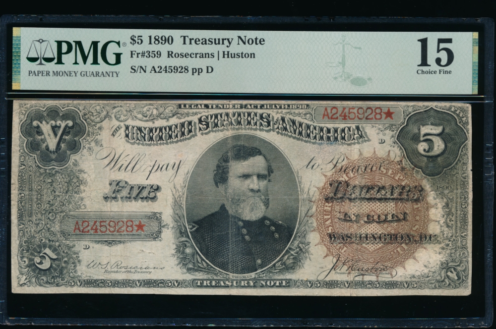 Fr. 359 1890 $5  Treasury Note  PMG 15 A245928*
