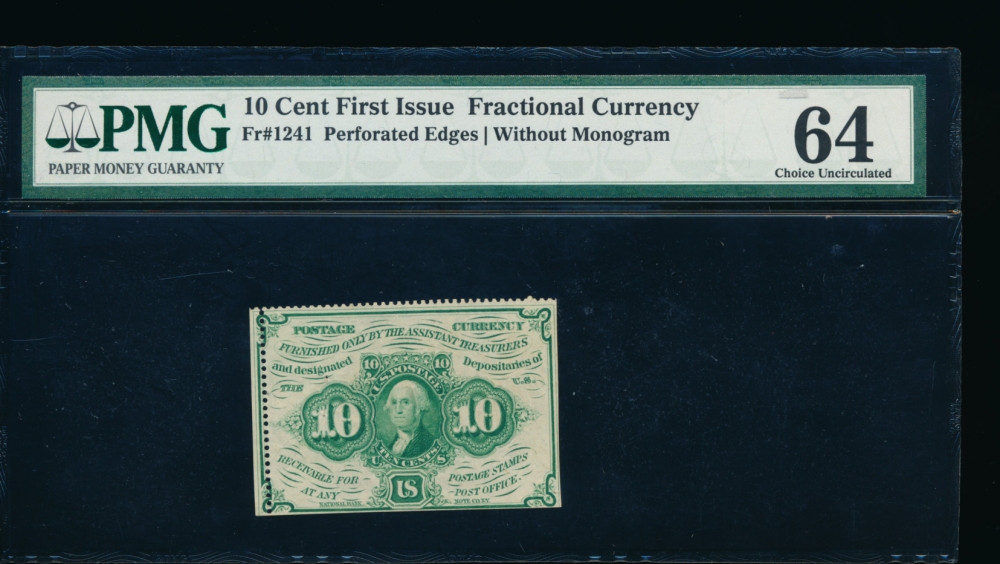Fr. 1241  $0.20  Fractional First Issue: Perforated Edges Without Monogram PMG 64 no serial number