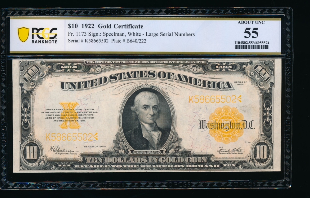 Fr. 1173 1922 $10  Gold Certificate  PCGS 55 K58665502