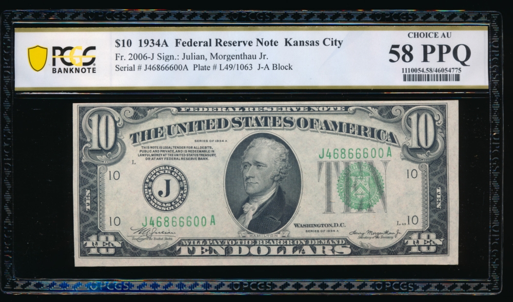 Fr. 2006-J 1934A $10  Federal Reserve Note Kansas City PCGS 58PPQ J46866600A obverse