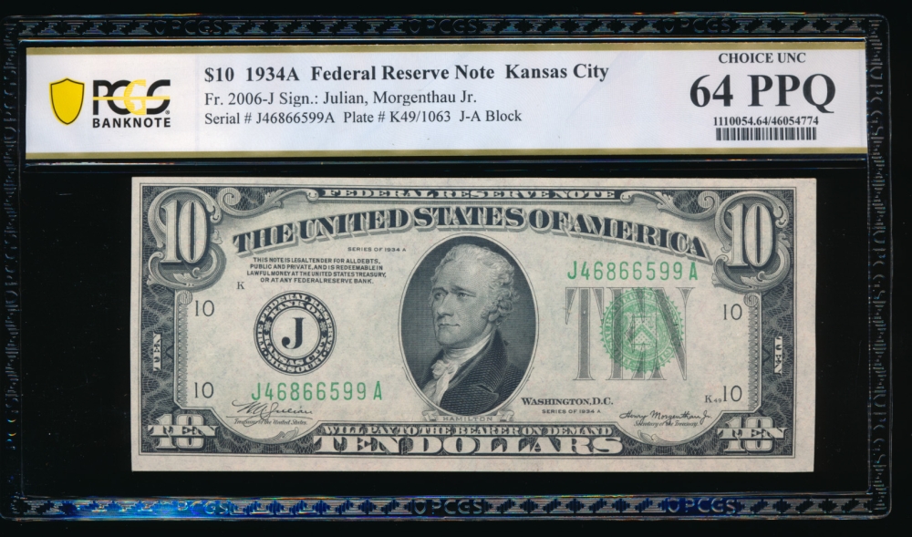 Fr. 2006-J 1934A $10  Federal Reserve Note Kansas City PCGS 64PPQ J46866599A