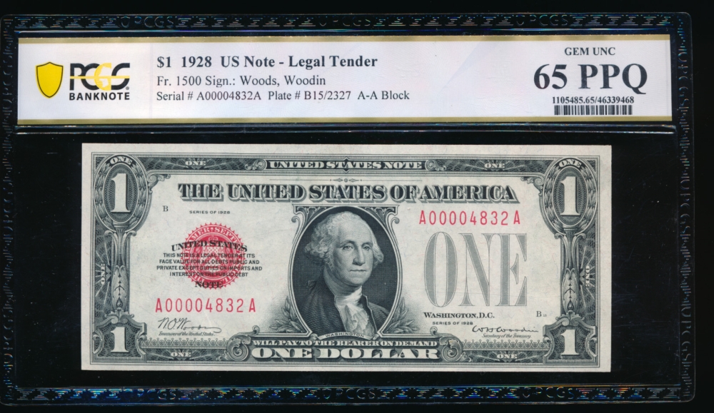 Fr. 1500 1928 $1  Legal Tender low serial number PCGS 65PPQ A00004832A