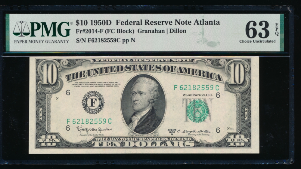 Fr. 2014-F 1950D $10  Federal Reserve Note Atlanta PMG 63EPQ F62182559C obverse