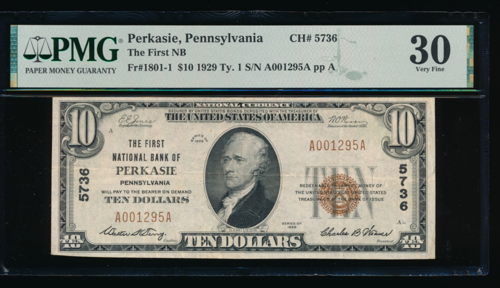 Fr. 1801-1 1929 $10  National: Type I Ch #5736 The First National Bank of Perkasie, Pennsylvania PMG 30 A001295A