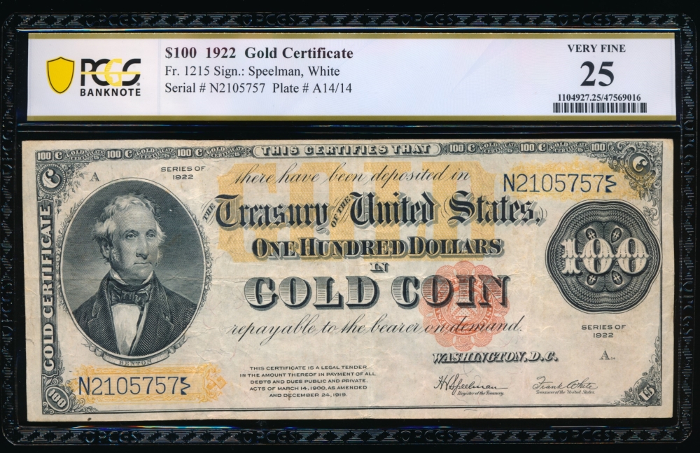 Fr. 1215 1922 $100  Gold Certificate  PCGS 25 N2105757