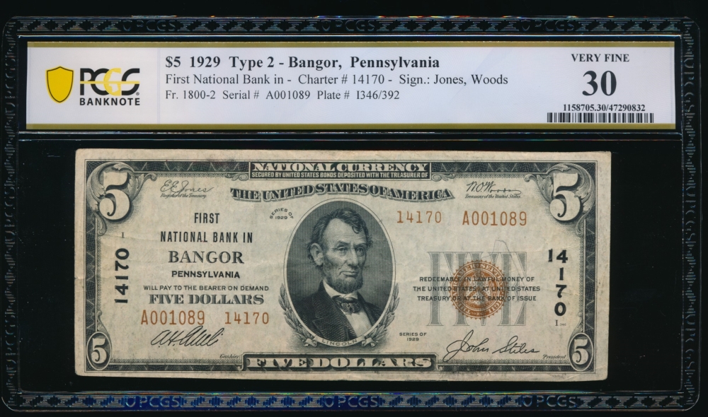 Fr. 1800-2 1929 $5  National: Type II Ch #14170 First National Bank in Bangor, Pennsylvania PCGS 30 A001089