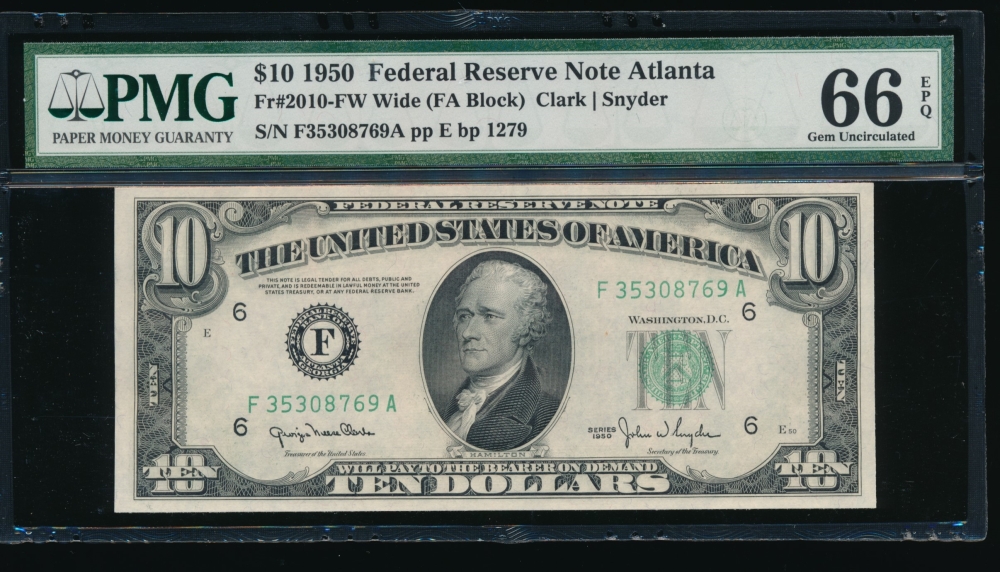 Fr. 2010-F 1950 $10  Federal Reserve Note wide Atlanta PMG 66EPQ F35308769A