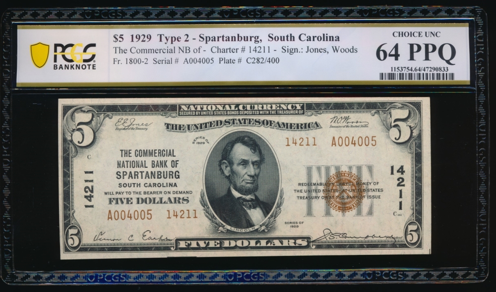 Fr. 1800-2 1929 $5  National: Type II Ch #14211 The Comercial National Bank of Spartanburg, South Carolina PCGS 64PPQ A004005