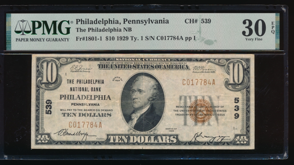 Fr. 1801-1 1929 $10  National: Type I Ch #539 The Philadelphia National Bank, Philadelphia, Pennsylvania PMG 30EPQ C017784A