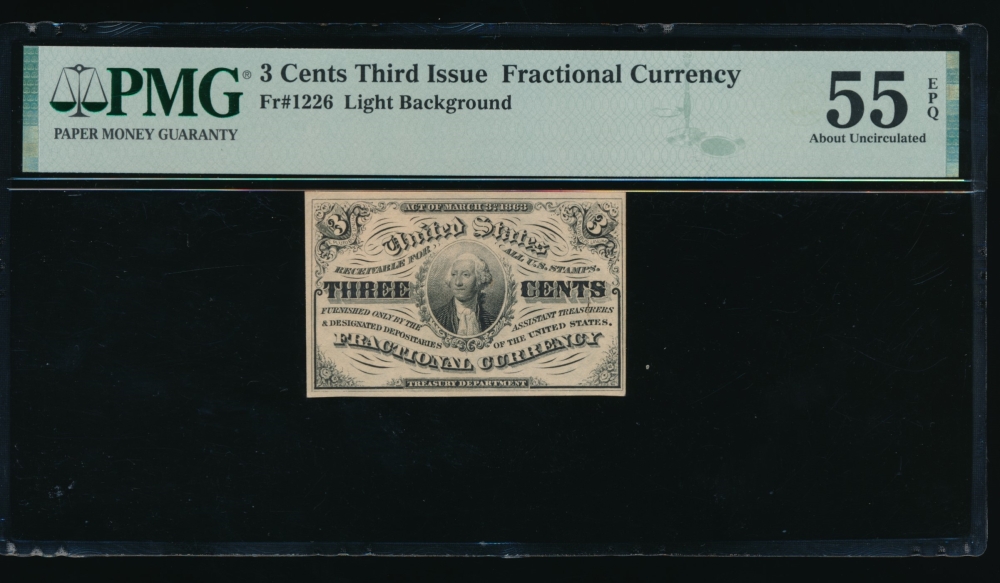 Fr. 1226  $0.03  Fractional Third Issue: Light Background PMG 55EPQ no serial number