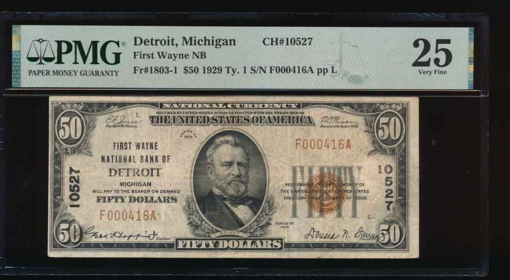 Fr. 1803-1 1929 $50  National: Type I Ch #10527 First Wayne National Bank of Detroit, Michigan PMG 25 F000416A