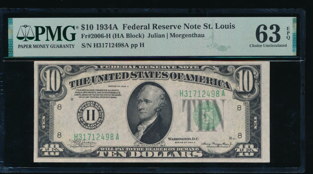 Fr. 2006-H 1934A $10  Federal Reserve Note Saint Louis PMG 63EPQ H31712498A
