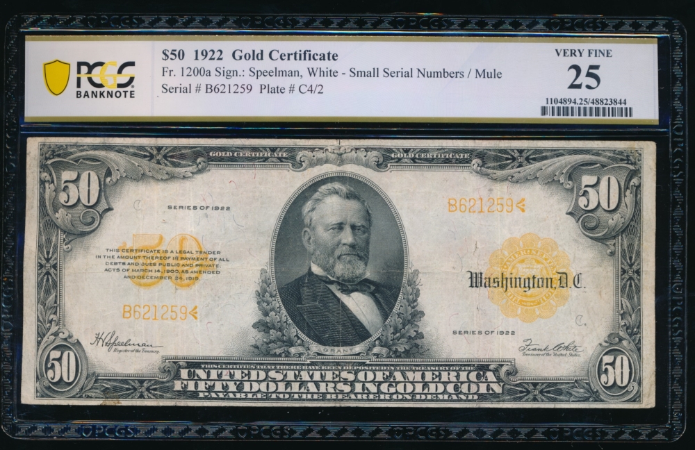 Fr. 1200a 1922 $50  Gold Certificate  PCGS 25 B621259