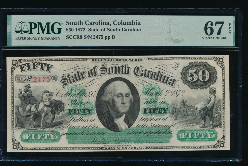 Fr. Cr SC-8 1872 $50  Obsolete State of South Carolina, Columbia, SC PMG 67EPQ 2475