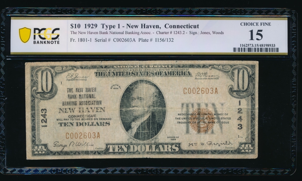 Fr. 1801-1 1929 $10  National: Type I Ch #1243 The New Haven Bank National Banking Association New Haven, Connecticut PCGS 15 C002603A