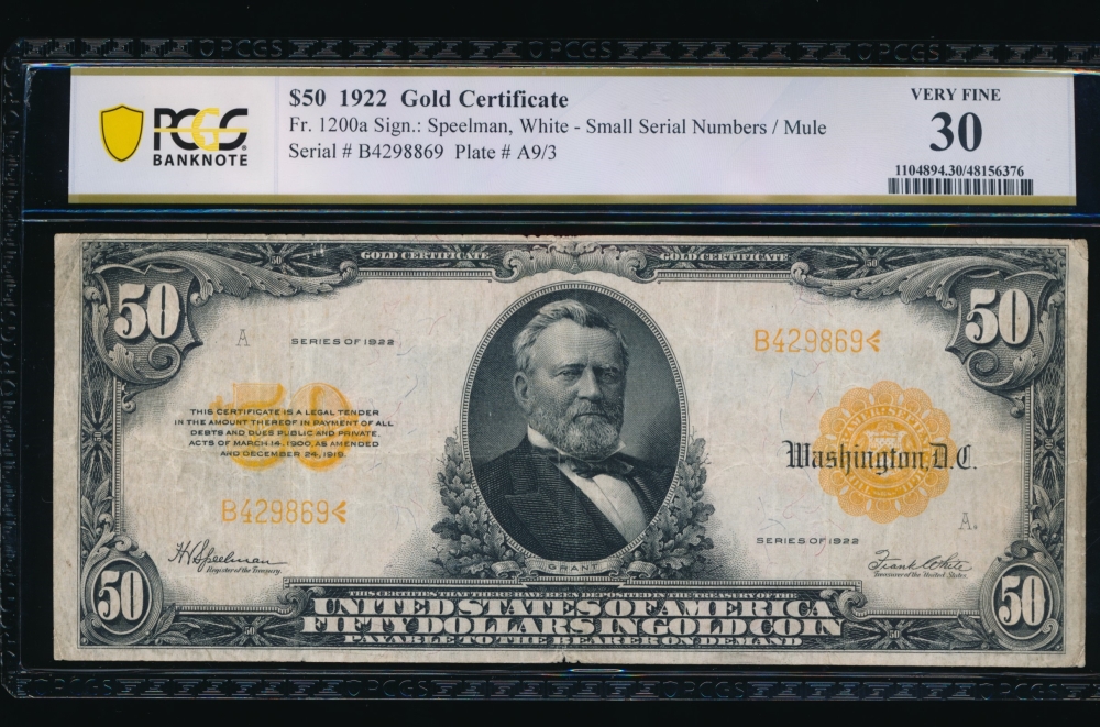 Fr. 1200a 1922 $50  Gold Certificate  PCGS 30 B429869