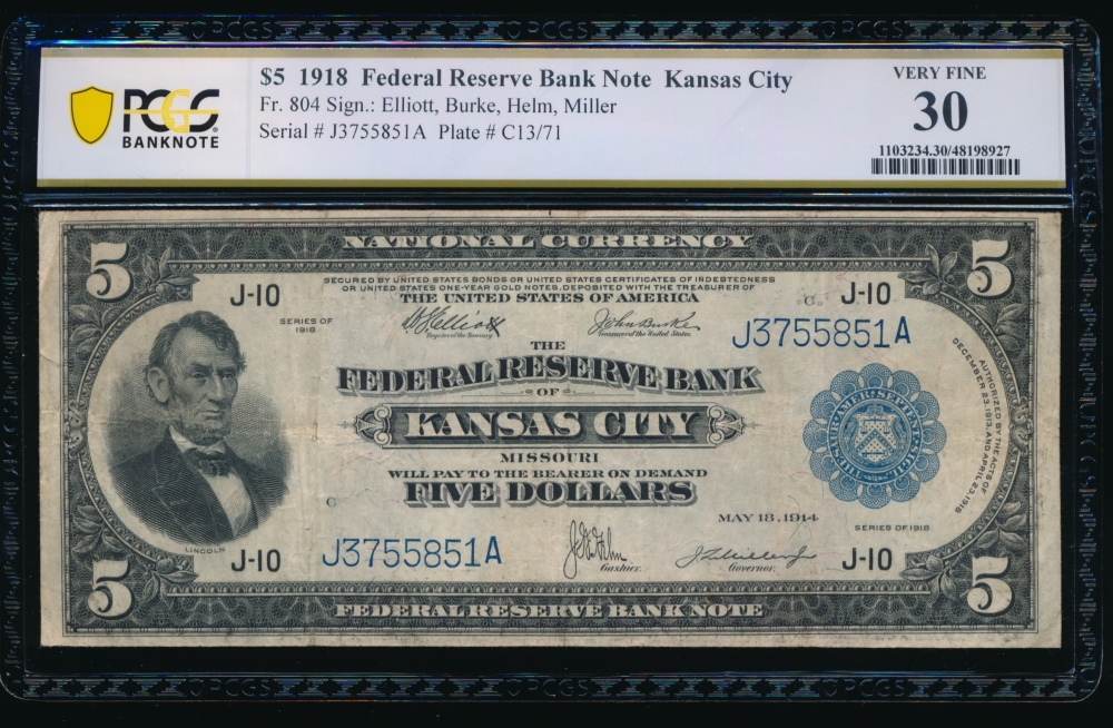 Fr. 804 1918 $5  FRBN Kansas City PCGS 30 J3755851A