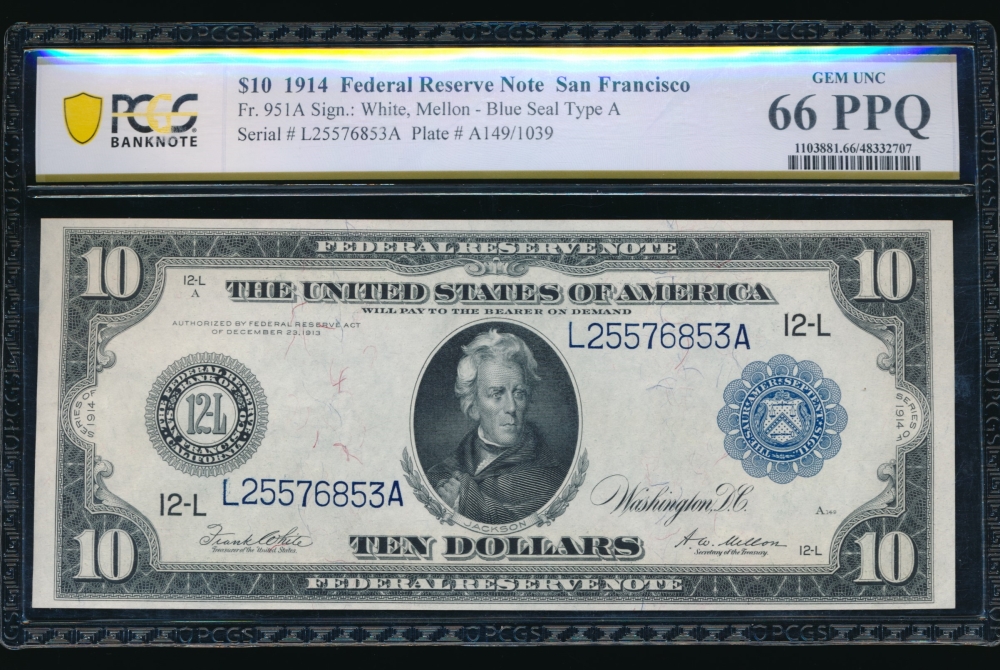 Fr. 951a 1914 $10  Federal Reserve Note San Francisco PCGS 66PPQ L25576853A