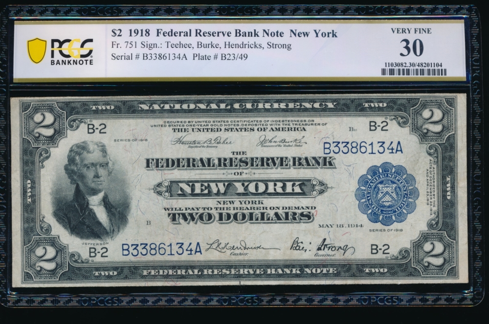 Fr. 751 1918 $2  FRBN New York PCGS 30 B3386134A