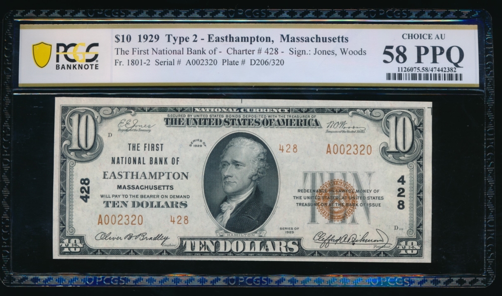 Fr. 1801-2 1929 $10  National: Type II Ch #428 The First National Bank of Easthampton, Massachusetts PCGS 58PPQ A002320