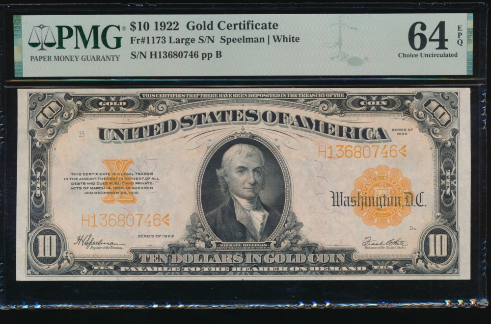 Fr. 1173 1922 $10  Gold Certificate  PMG 64EPQ H13680746