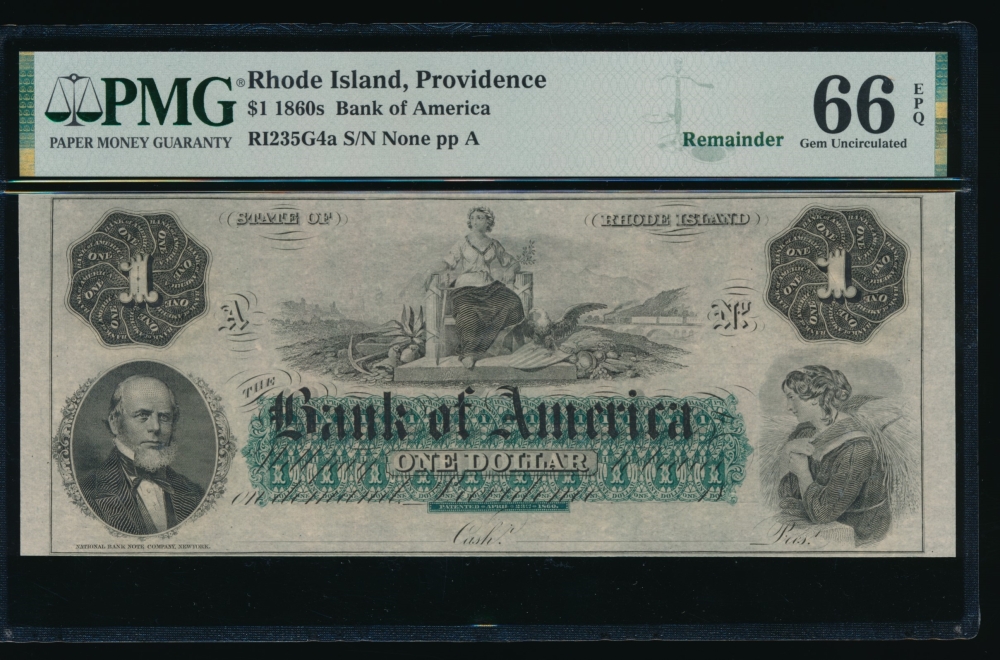 Fr. RI-235 G4a 1860s $1  Obsolete Bank of America, Rhode Island PMG 66EPQ no serial number