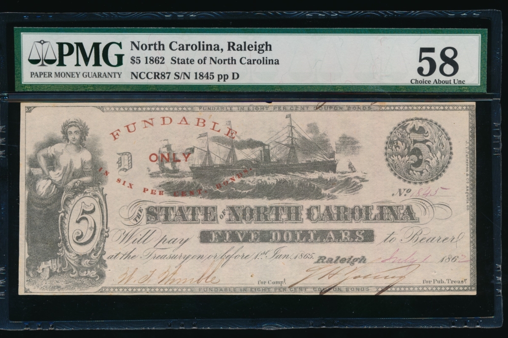 Fr. Cr NC-87 1862 $5  Obsolete State of North Carolina, Raleigh PMG 58 1875 D