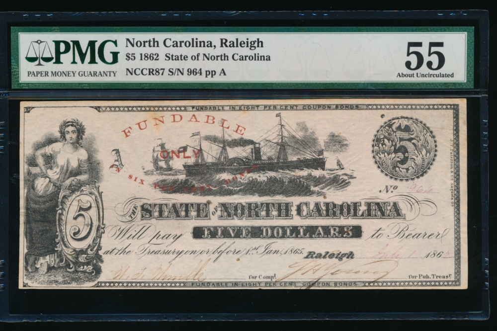 Fr. Cr NC-87 1862 $5  Obsolete State of North Carolina, Raleigh PMG 55 964 A