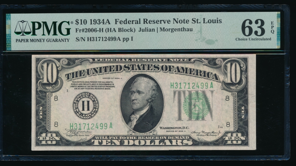 Fr. 2006-H 1934A $10  Federal Reserve Note Saint Louis PMG 63EPQ H31712499A