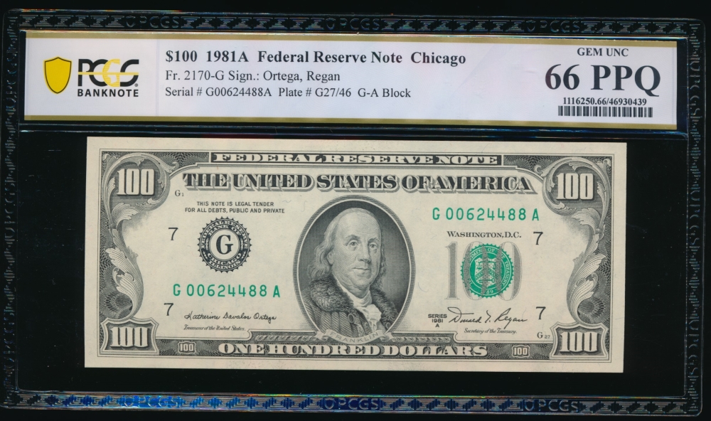 Fr. 2170-G 1981A $100  Federal Reserve Note Chicago PCGS 66PPQ G00624488A