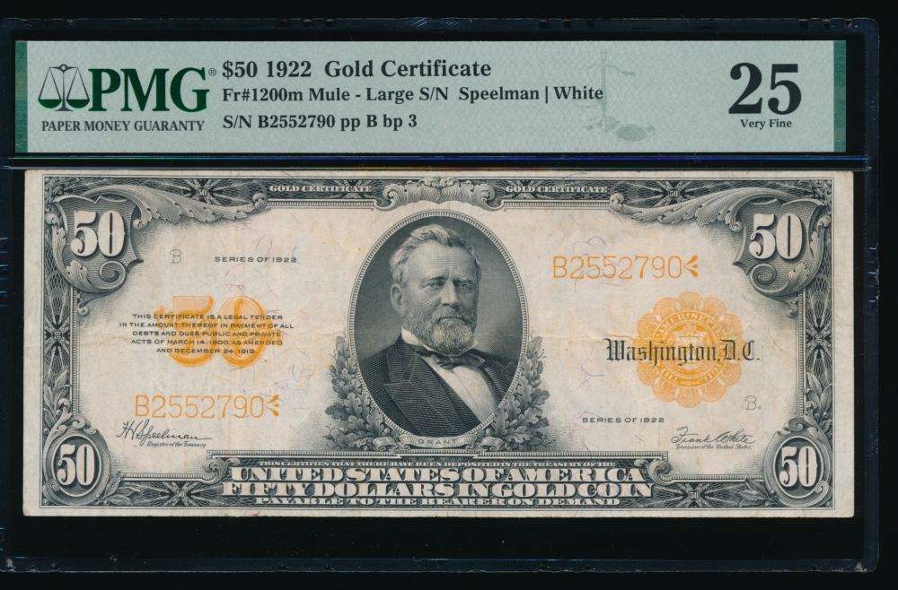 Fr. 1200 1922 $50  Gold Certificate mule PMG 25 B2552790