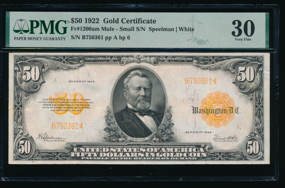 Fr. 1200a 1922 $50  Gold Certificate mule PMG 30 B750361