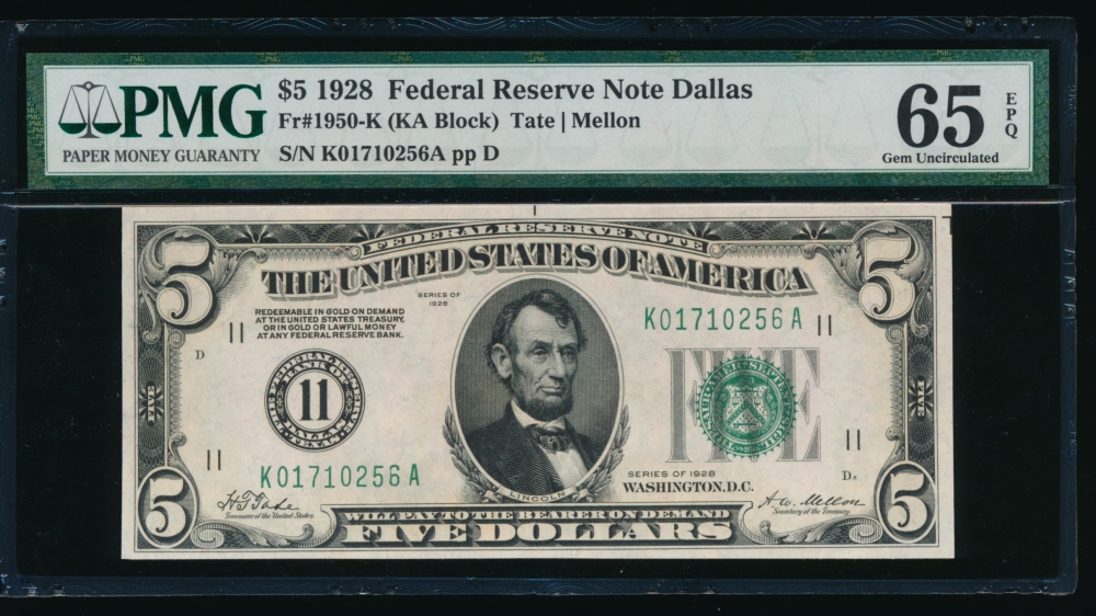 Fr. 1950-K 1928 $5  Federal Reserve Note Dallas PMG 65EPQ K01710256A