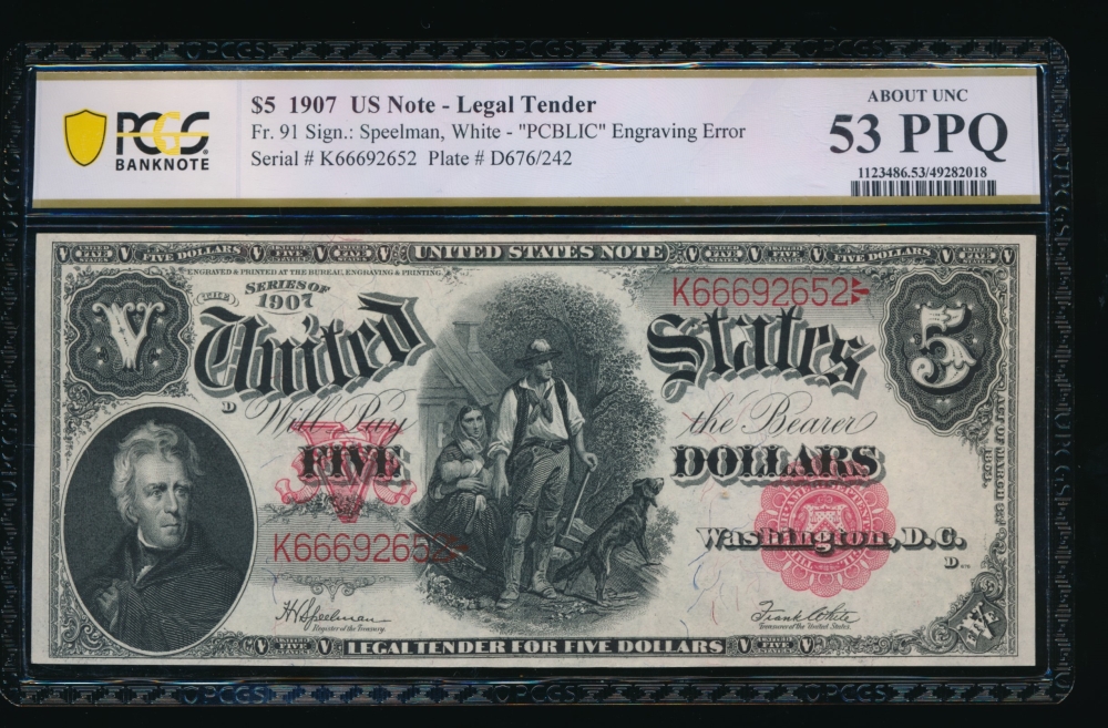 Fr. 91 1907 $5  Legal Tender  PCGS 53PPQ K66692652