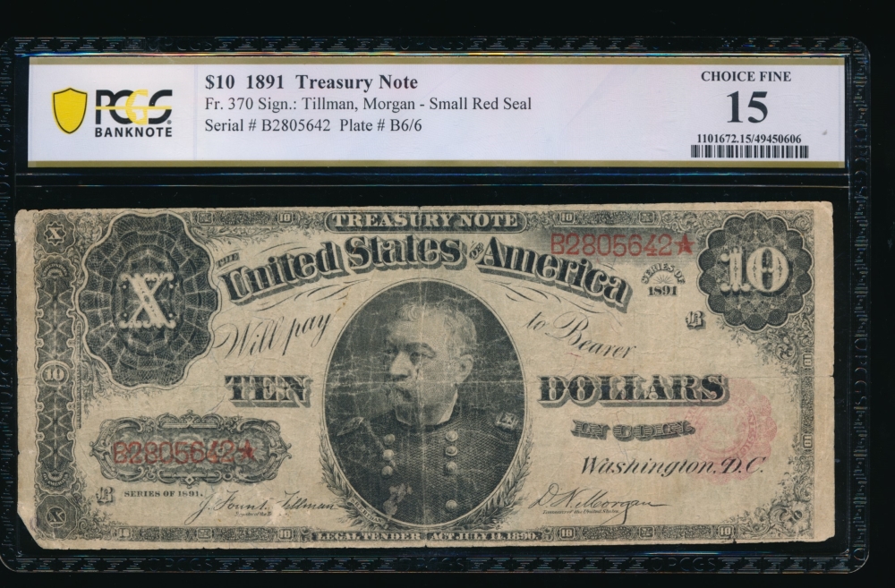 Fr. 370 1891 $10  Treasury Note  PCGS 15 comment B2805642