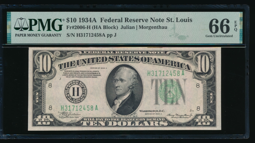 Fr. 2006-H 1934A $10  Federal Reserve Note Saint Louis PMG 66EPQ H31712458A