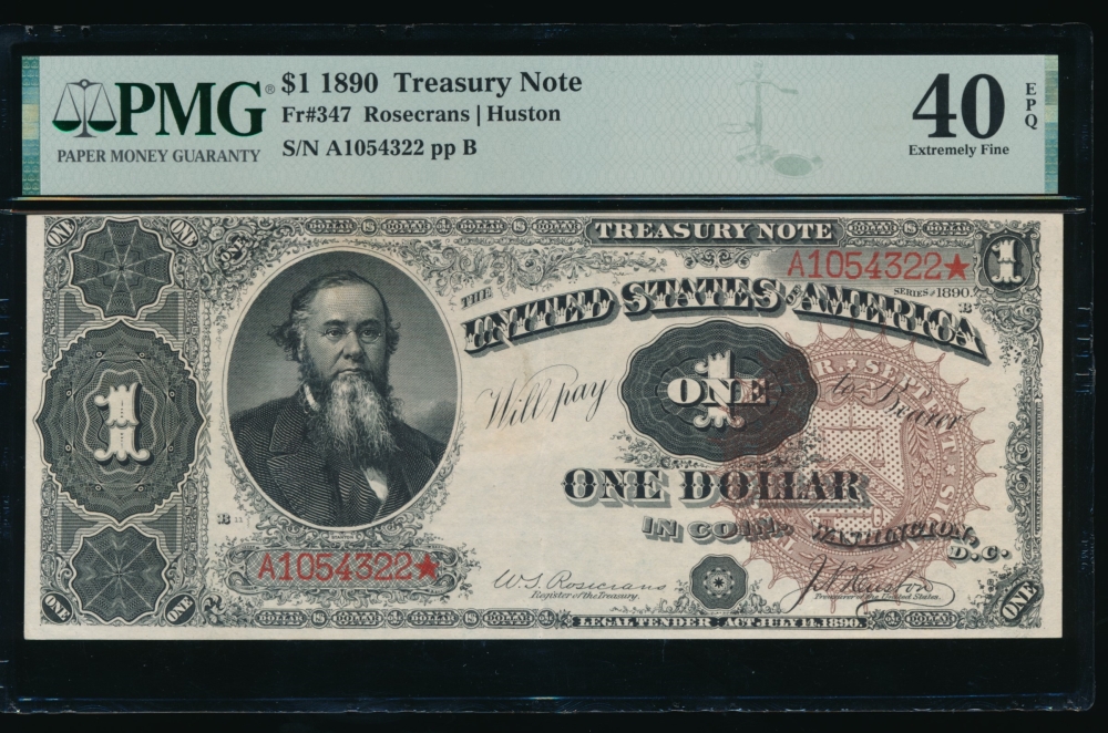 Fr. 347 1890 $1  Treasury Note  PMG 40EPQ A1054322*