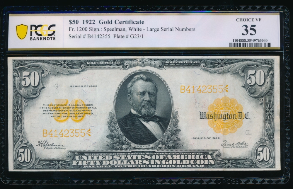 Fr. 1200 1922 $50  Gold Certificate  PCGS 35 B4142355