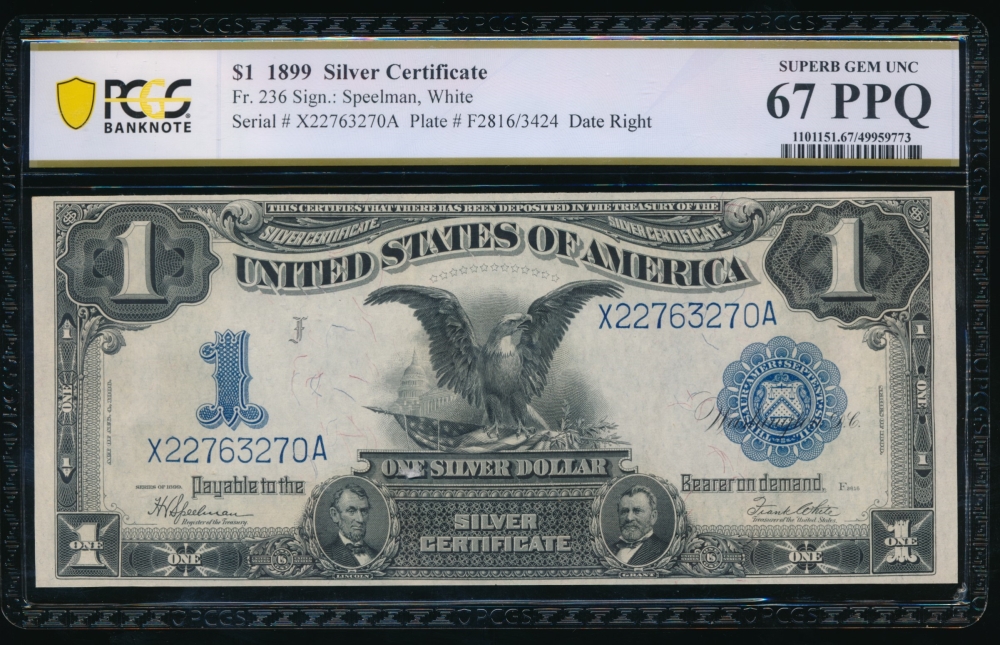 Fr. 236 1899 $1  Silver Certificate  PCGS 67PPQ X22763270A