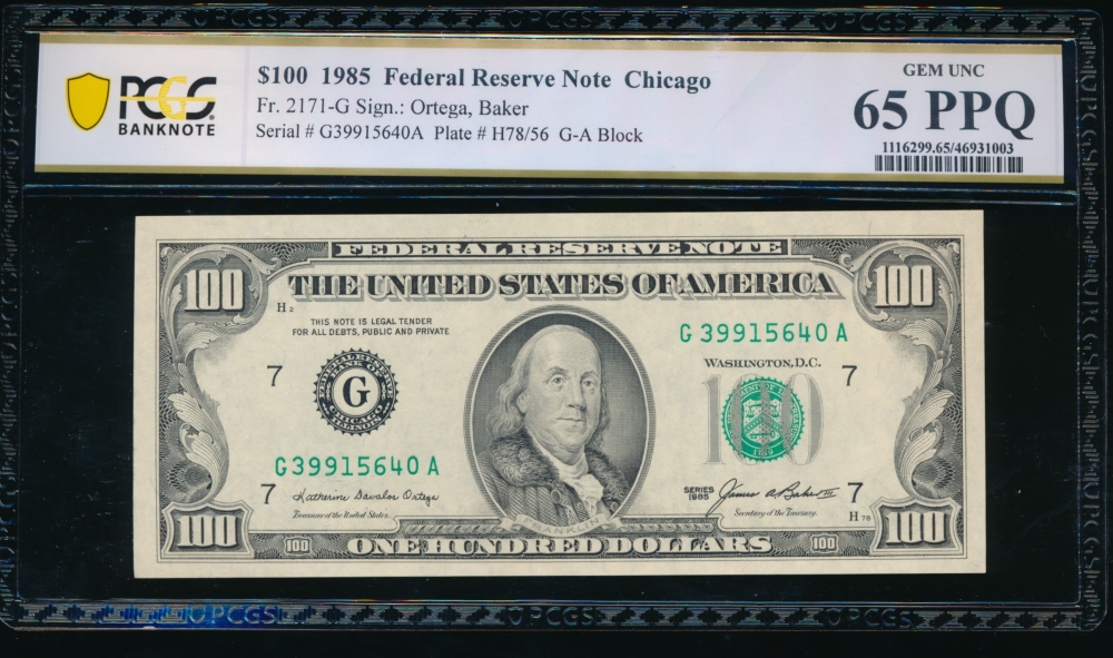 Fr. 2171-G 1985 $100  Federal Reserve Note Chicago PCGS 65PPQ G39915640A