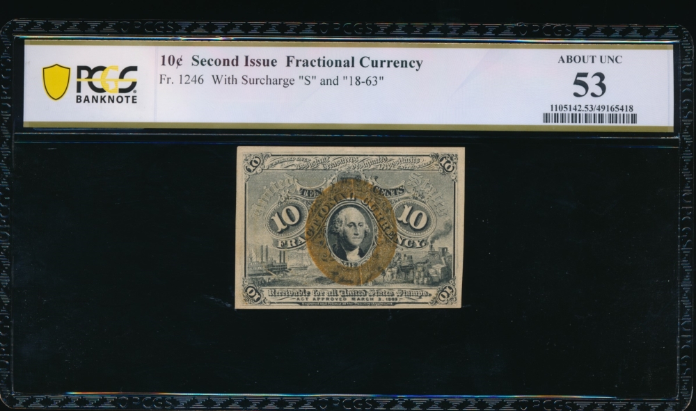 Fr. 1246  $0.10  Fractional Second Issue: 