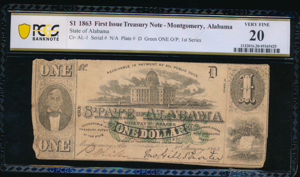 Fr. Cr AL-1 1863 $1  Obsolete State of Alabama PCGS 20 comment 