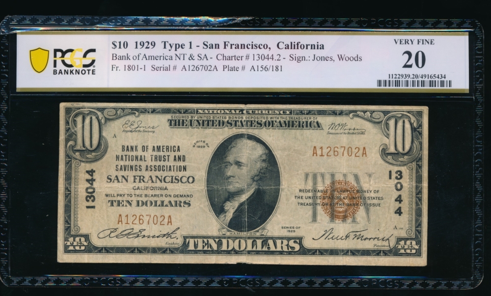 Fr. 1801-1 1929 $10  National: Type I Ch #13044 Bank of America National Trust and Savings Association San Francisco, California PCGS 20 comment A126702A