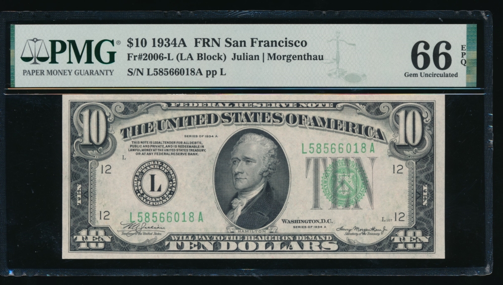 Fr. 2006-L 1934A $10  Federal Reserve Note San Francisco PMG 66EPQ L58566018A