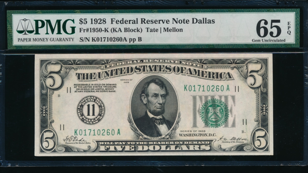 Fr. 1950-K 1928 $5  Federal Reserve Note Dallas PMG 65EPQ K01710260A