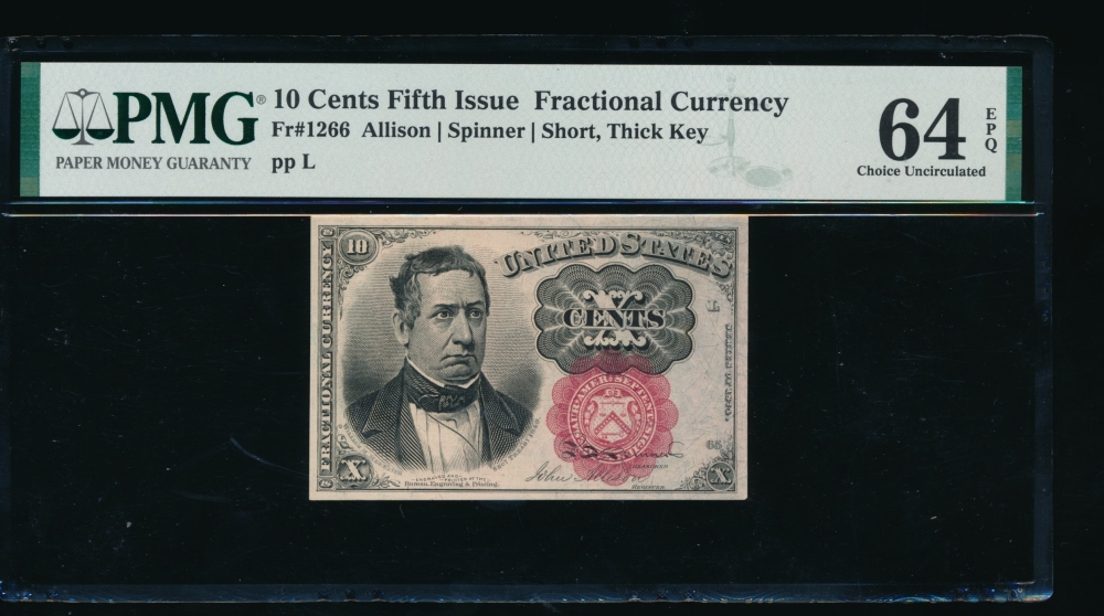 Fr. 1266  $0.10  Fractional Fifth Issue: Short, Thick Key PMG 64EPQ no serial number