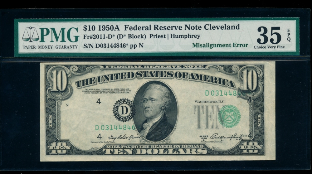 Fr. 2011-D 1950A $10  Federal Reserve Note Misalignment error PMG 35EPQ D03144846*